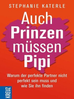 cover image of Auch Prinzen müssen Pipi